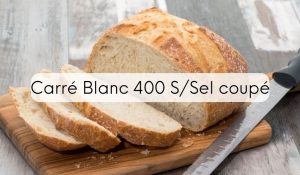 Carré Blanc 400 S/Sel coupé